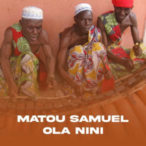 Download track Ola Nini Matou Samuel