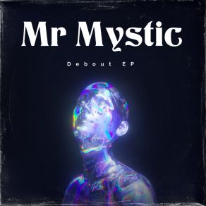 Download track Feels Right Mr Mystic