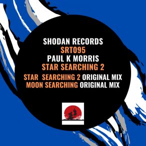 Download track Star Searching 2 Paul K Morris