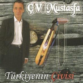 Download track Fındık Fıstık Çivi Mustafa