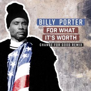 Download track For What It's Worth Billy Porter