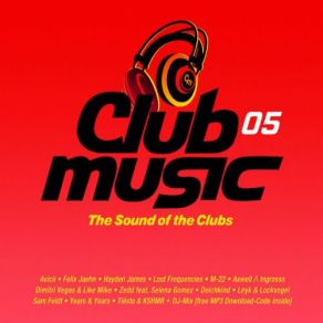 Download track The Deep Sound Of The Clubs (Continuous DJ-Mix) Janieck Devy, Lost Frequencies