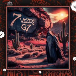 Download track 7 Vezes O G7 DJ G7 DA ZNMc Zudo Boladão