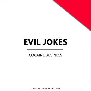 Download track Dance Till You Drop (Dirty Mix) Evil Jokes