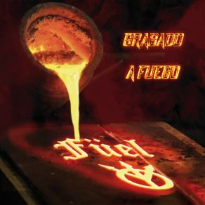 Download track Grabado A Fuego Fuel