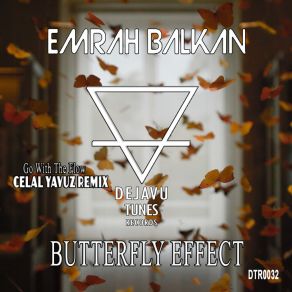 Download track Go With The Flow (Celal Yavuz Remix) Emrah BalkanCelal Yavuz