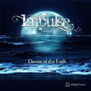 Download track Dream Of The Faith Impulse