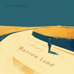 Download track Barren Land Lori Haynes