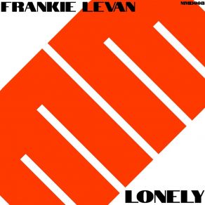 Download track Lonely Frankie Levan