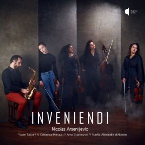 Download track Quintette Pour Clarinette Et Cordes In B Minor, Op. 115: III. Andantino (Version Pour Saxophone Alto Et Cordes) Nicolas Arsenijevic, Yaoré Talibart, Anna SypniewskiThe Cordes