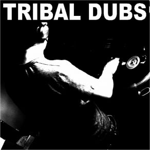 Download track Selecta Tribal Dubs