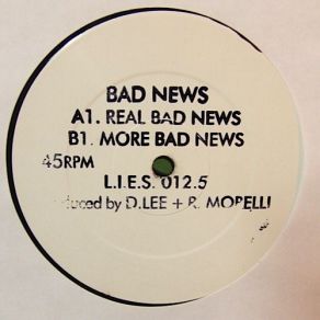 Download track Real Bad News Bad News