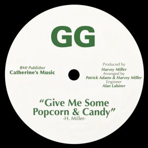 Download track Give Me Some Popcorn & Candy GgPatrick Adams, Harvey Miller