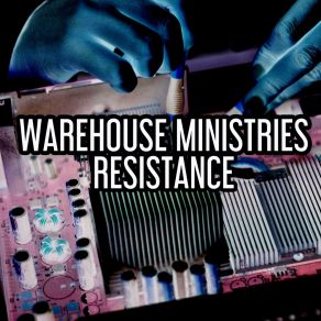 Download track Resistance (Nu Ground Foundation Instrumental Dub) Warehouse Ministries