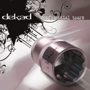 Download track Fool Me Dekad