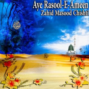 Download track Dar-E-Nabi Per Zahid Masood Chishti