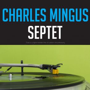 Download track Better Git Hit In Your Soul Charles Mingus Septet