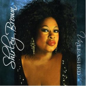 Download track You Ain'T Gon Get No More Of My Love Shirley Brown