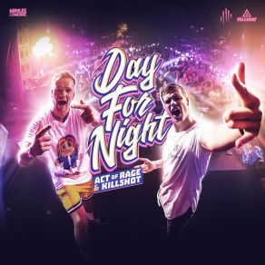 Download track Day For Night Act Of Rage, Killshot