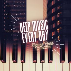 Download track Flexing House (Extended Mix) Deep Music Every Day