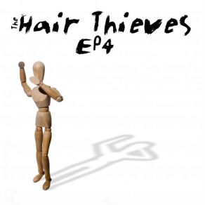 Download track 21st CSM The Hair Thieves