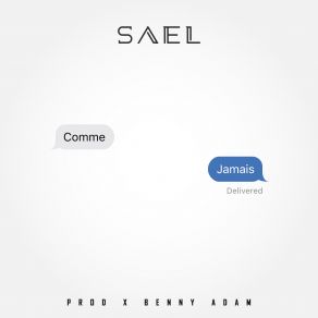 Download track Comme Jamais Sael