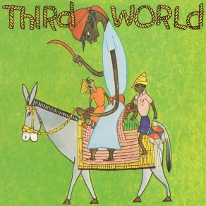 Download track Got To Get Along (Alternate Take) Third World