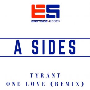 Download track One Love (Remix) A Sides