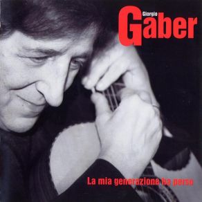 Download track Verso Il Terzo Millennio Giorgio Gaber