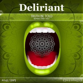 Download track Truth Be Told (Bionic Remix) Deliriant