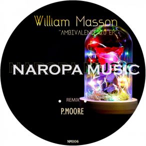 Download track Ambivalence 2.0 (P. MOORE Remix) William MassonP. Moore