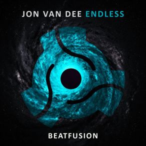 Download track Endless (Original Mix) Jon Van Dee