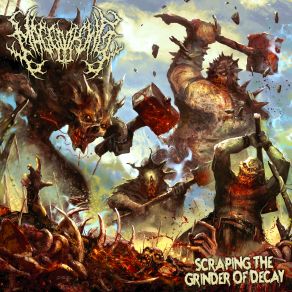 Download track Scraping The Grinder Of Decay Maggot KingZachariah Jackson, Zachariah Jackson Of Covidectomy