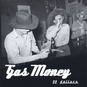 Download track Cannonball Blues Gas Money