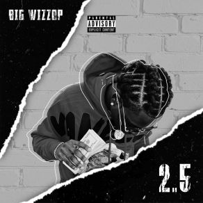 Download track Everyday Big Wizzop