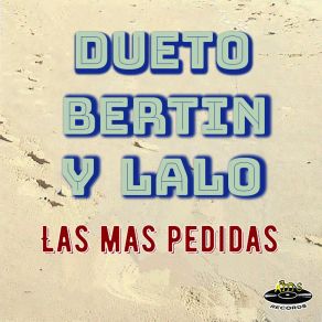 Download track El Anillo Grabado Dueto Bertin