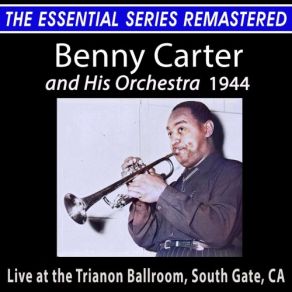 Download track Melancholy Lullaby / Ol' Man River (Live) The Benny Carter