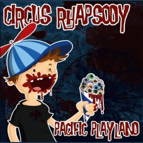 Download track The Last Days On Earth Circus Rhapsody