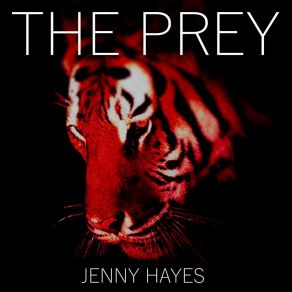 Download track The Prey (Instrumental) Jenny Hayes