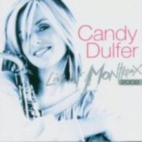 Download track Longin' For The Funk Candy Dulfer