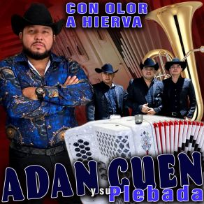 Download track Los Hombres No Deben Llorar Adan Cuen