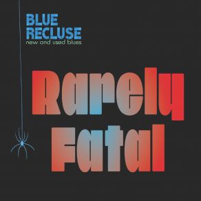 Download track Broken Blue Recluse