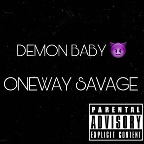 Download track No Beatbox Oneway Savage