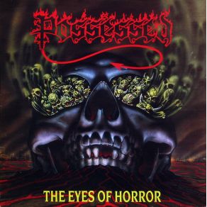 Download track The Eyes Of Horror Possessed