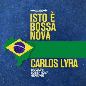 Download track Menina (Girl) Carlos LyraThe Girl