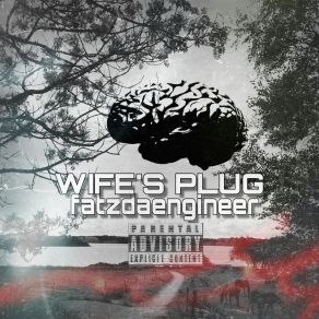 Download track Da Drop Wife’s PlugWife's Plug