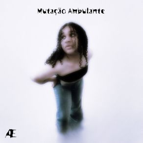 Download track Mutação Ambulante Angela Elise