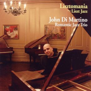 Download track Once Before Goodbye (Consolation No. 3) John Di Martino'S Romantic Jazz Trio