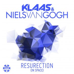 Download track Resurection (In Space) [Club Mix] Klaas, Niels Van Gogh