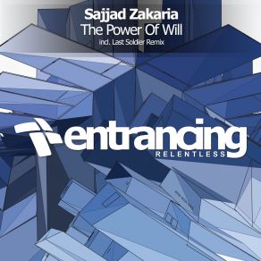 Download track The Power Of Will (Original Mix) Sajjad Zakaria